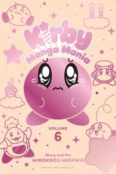 Kirby manga mania. Volume 6 Cover Image