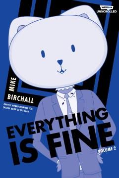 Everything is fine. Volume 2 Cover Image