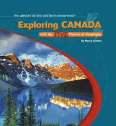 Exploring Canada with the five themes of geography  Cover Image