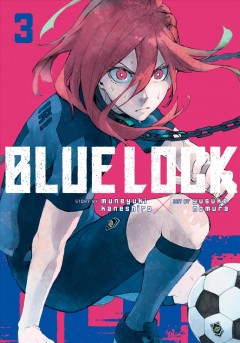 Blue Lock. Volume 3 Cover Image