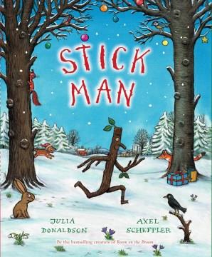 Stick Man  Cover Image