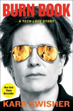 Burn book : a tech love story  Cover Image