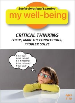 My well-being. Critical thinking focus, make the connections, problem solve  Cover Image