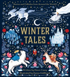 Winter tales : stories and folktales from around the world  Cover Image