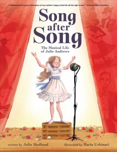 Song after song : the musical life of Julie Andrews  Cover Image