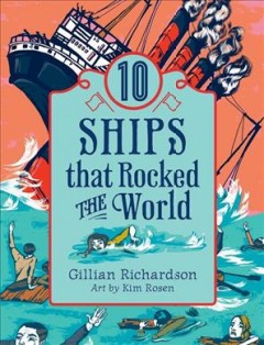 10 Ships That Rocked the World. Cover Image