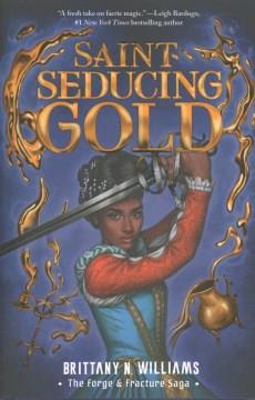 Saint-seducing gold  Cover Image