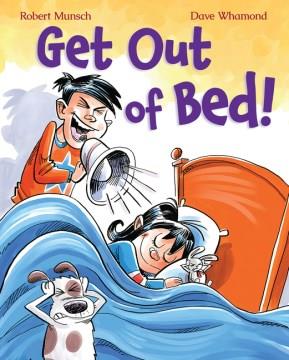 Get out of bed!  Cover Image