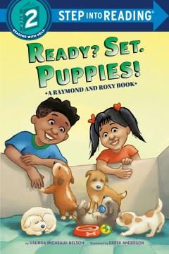 Ready? Set. Puppies!  Cover Image