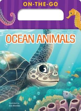 On-the-go ocean animals  Cover Image