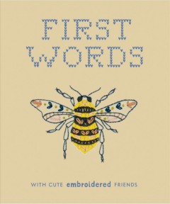 First words with cute embroidered friends  Cover Image