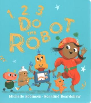 1, 2, 3, do the robot  Cover Image