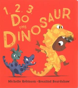 1, 2, 3, do the dinosaur  Cover Image