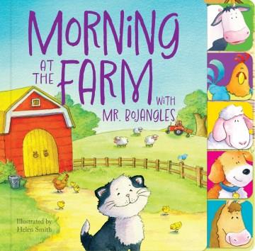 Morning at the farm with Mr. Bojangles  Cover Image