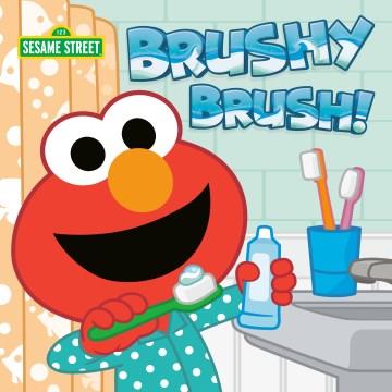 Brushy brush!  Cover Image