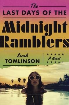 The last days of the Midnight Ramblers  Cover Image