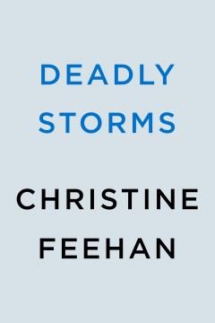 Deadly Storms. Cover Image
