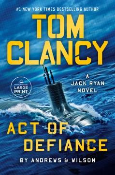 Tom Clancy act of defiance Cover Image