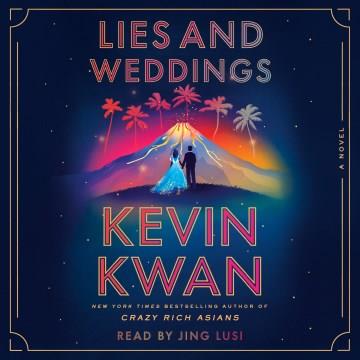 Lies and weddings a novel  Cover Image