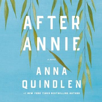 After Annie a novel  Cover Image