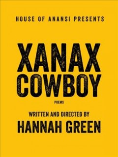 Xanax cowboy : poems  Cover Image