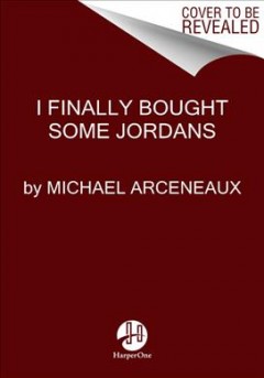 I finally bought some Jordans : essays  Cover Image