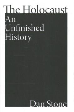 The Holocaust : an unfinished history  Cover Image