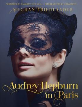 Audrey Hepburn in Paris  Cover Image