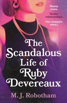The Scandalous Life of Ruby Devereaux. Cover Image