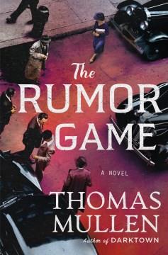 The rumor game  Cover Image