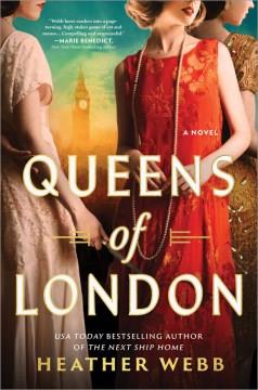 Queens of London : a novel  Cover Image