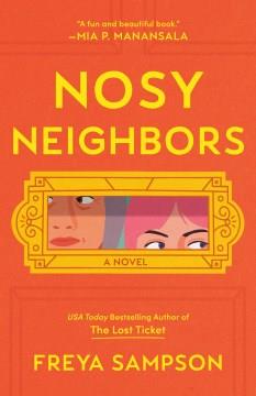 Nosy neighbors  Cover Image