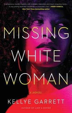 Missing white woman  Cover Image