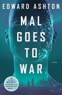 Mal goes to war  Cover Image