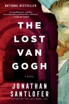 The lost Van Gogh : a novel  Cover Image