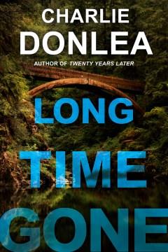 Long time gone  Cover Image