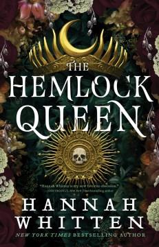 The hemlock queen  Cover Image