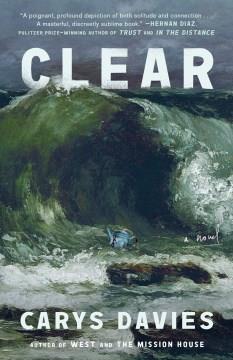 Clear : a novel  Cover Image