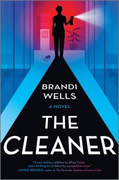 The cleaner : a novel  Cover Image