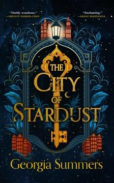 The city of stardust  Cover Image
