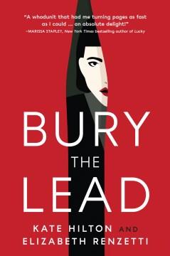 Bury the lead  Cover Image