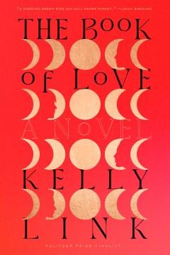 The book of love : a novel  Cover Image