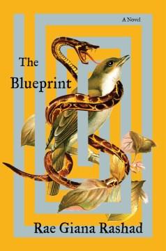 The blueprint : a novel  Cover Image