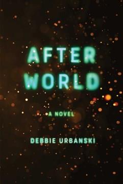 After world : a novel  Cover Image