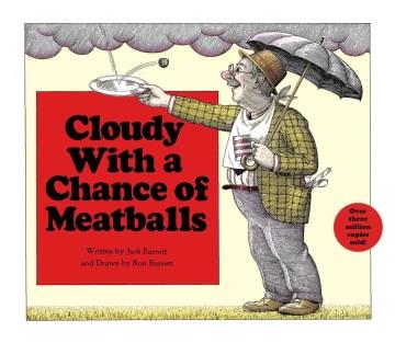 Cloudy with a chance of meatballs  Cover Image