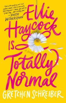 Ellie Haycock is totally normal  Cover Image