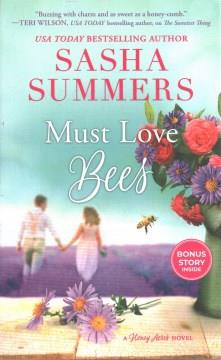 Must love bees  Cover Image