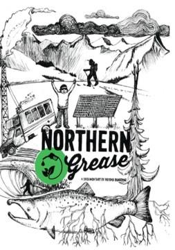 Northern grease Cover Image