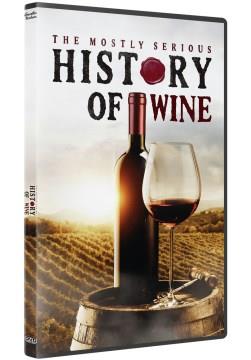 The mostly serious history of wine Cover Image