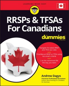 RRSPs and TFSAs for Canadians for dummies  Cover Image